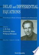 Delay And Differential Equations   Proceedings In Honor Of George Seifert On His Retirement