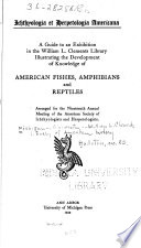 Ichthyologia Et Herpetologia Americana