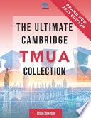 The Ultimate Cambridge TMUA Collection