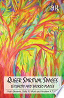 Queer Spiritual Spaces Book
