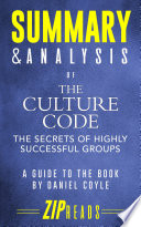 Summary   Analysis of The Culture Code