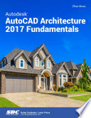 Autodesk AutoCAD Architecture 2017 Fundamentals Book PDF