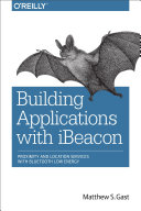Building Applications with IBeacon