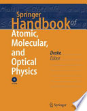 Springer Handbook of Atomic  Molecular  and Optical Physics Book