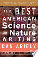 The Best American Science and Nature Writing 2012