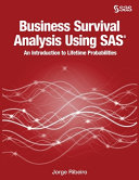Business Survival Analysis Using SAS