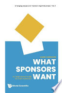What Sponsors Want  An Inspirational Guide For Event Marketers