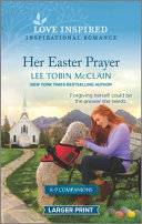 Her Easter Prayer: An Uplifting Inspirational Romance