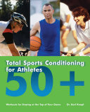 Total Sports Conditioning for Athletes 50+ [Pdf/ePub] eBook