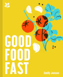 Good Food Fast Book