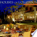 Houses of Los Cabos Book PDF