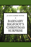 Barnaby Bigfoot's Christmas Surprise