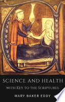 Science and Health with Key to the Scriptures (Healing Scriptures and Bible Verses about Healing)