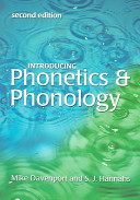 Introducing Phonetics & Phonology
