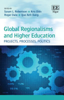 Global Regionalisms and Higher Education