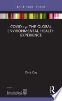 COVID 19  The Global Environmental Health Experience