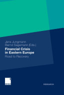 Financial Crisis in Eastern Europe