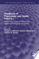Handbook Of Psychology And Health Volume I