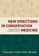 New Directions in Conservation Medicine