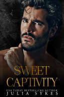 Sweet Captivity [Pdf/ePub] eBook