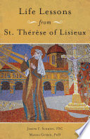 Life Lessons from Therese of Lisieux Book PDF