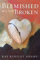 Blemished but Not Broken [Pdf/ePub] eBook