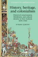 History, heritage, and colonialism