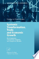 Systemic Transformation  Trade and Economic Growth