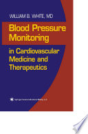 Blood Pressure Monitoring in Cardiovascular Medicine and Therapeutics Book