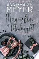 Magnolia at Midnight Book
