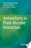 Antioxidants in Plant-Microbe Interaction