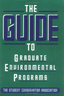 The Guide to Graduate Environmental Programs