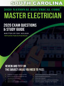 South Carolina 2020 Master Electrician Exam Questions and Study Guide