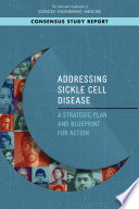 Addressing Sickle Cell Disease