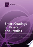 Smart Coatings on Fibers and Textiles Book