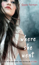 Where She Went Book