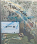 The Tale of Tricky Fox