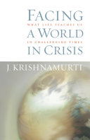 Facing a World in Crisis