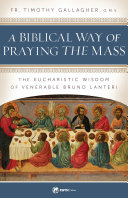 A Biblical Way of Praying the Mass Pdf/ePub eBook