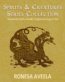 Spirits & Creatures Series Collection