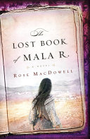 The Lost Book of Mala R.
