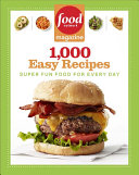 Food Network Magazine 1,000 Easy Recipes
