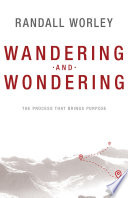 Wandering and Wondering Book