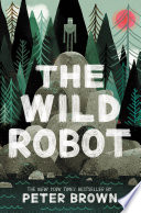 The Wild Robot PDF Book By Peter Brown