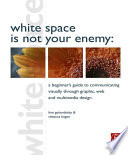 White Space is Not Your Enemy Book