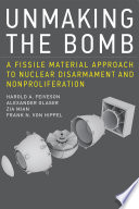 Unmaking the Bomb