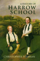A History of Harrow School  1324 1991