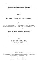 The gods and goddesses of classical mythology: a dictionary