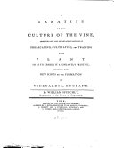 A Treatise on the Culture of the Vine