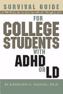 Survival Guide for College Students with ADHD Or LD
